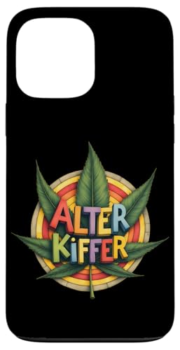 Cannabis Blatt - Alter Kiffer 1 - Fan Fun Hülle für iPhone 13 Pro Max Cannabis Blatt - Alter Kiffer 1 - Fan Fun Hülle für iPhone 13 Pro Max von EDDArt