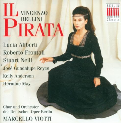 Bellini: Il pirata (Gesamtaufnahme(ital.)) von EDEL CLASSICS
