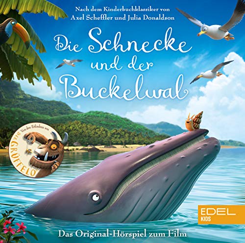 Die Schnecke und der Buckelwal - Das Original-Hörspiel zum Film Die Schnecke und der Buckelwal - Das Original-Hörspiel zum Film von EDEL Music & Entertainmen