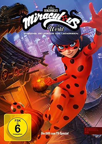 Miraculous World: Shanghai - Die Legende von Ladydragon - Die DVD zum TV-Special Miraculous World: Shanghai - Die Legende von Ladydragon - Die DVD zum TV-Special von EDEL Music & Entertainmen