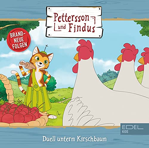 Pettersson und Findus - Folge 12: Duell unterm Kirschbaum - Das Original-Hörspiel zur TV-Serie (Die neue 3. Staffel) von EDEL Music & Entertainmen