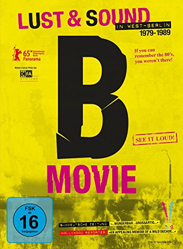 B-Movie - Lust & Sound in West-Berlin 1979-1989 von EDEL