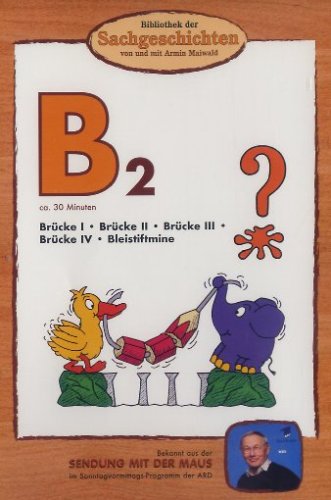 B2 - Brücke I-IV/Bleistiftmine (Bibliothek der Sachgeschichten) von EDEL
