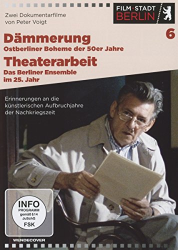 Dämmerung - Ostberliner Boheme der 50er Jahre + Theaterarbeit - Das Berliner Ensemble im 25. Jahr - "Film Stadt Berlin 6" von EDEL