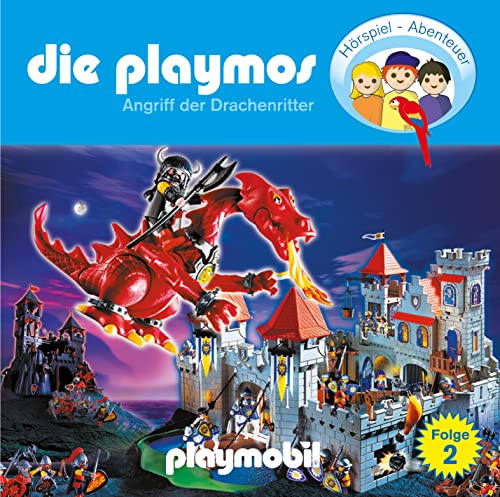 Die Playmos - Folge 2: Angriff der Drachenritter (Das Original Playmobil Hörspiel) von EDEL