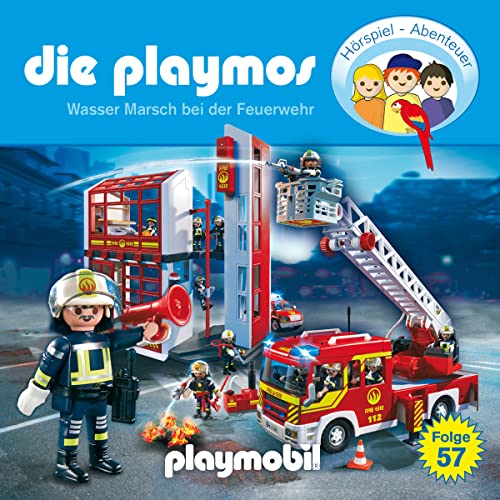 Die Playmos - Folge 57: Wasser Marsch bei der Feuerwehr (Das Original Playmobil Hörspiel) von EDEL