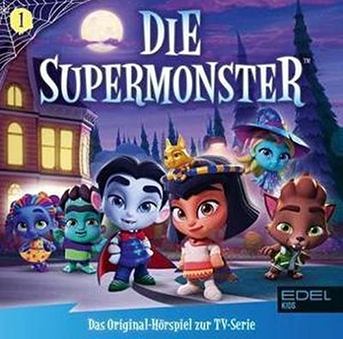 Die Supermonster - Folge 1: Willkommen bei den Supermonstern - Das Original-Hörspiel zur TV-Serie Die Supermonster - Folge 1: Willkommen bei den Supermonstern - Das Original-Hörspiel zur TV-Serie von EDEL