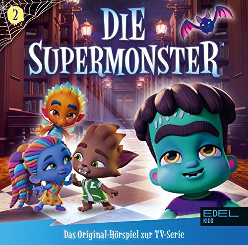 Die Supermonster - Folge 2: Monster im Museum - Das Original-Hörspiel zur TV-Serie von EDEL