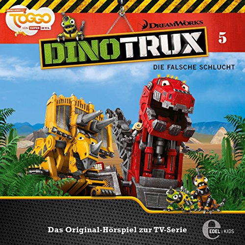 Dinotrux - Die falsche Schlucht - Das Original-Hörspiel zur TV-Serie, Folge 5 Dinotrux - Die falsche Schlucht - Das Original-Hörspiel zur TV-Serie, Folge 5 von EDEL