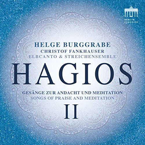 Hagios II-Gesänge zur Andacht und Meditation von EDEL