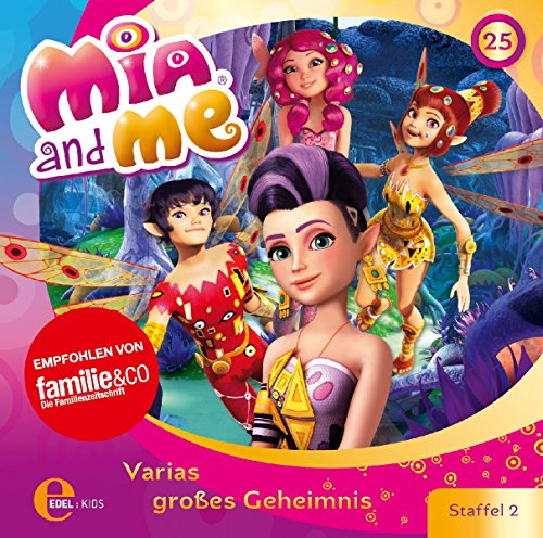 Mia and me - Varias Großes Geheimnis - Das Original-Hörspiel zur TV-Serie, Folge 25 Mia and me - Varias Großes Geheimnis - Das Original-Hörspiel zur TV-Serie, Folge 25 von EDEL