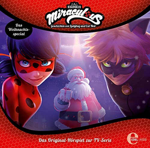 Miraculous - Eine böse Weihnachts-Überraschung - Das Original-Hörspiel zum TV-Special Miraculous - Eine böse Weihnachts-Überraschung - Das Original-Hörspiel zum TV-Special von EDEL