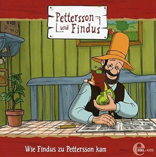 Pettersson und Findus - Wie Findus zu Pettersson kam - Das Original-Hörspiel zur TV-Serie, Folge 5 von EDEL