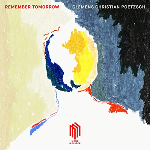 Poetzsch: Remember Tomorrow von EDEL