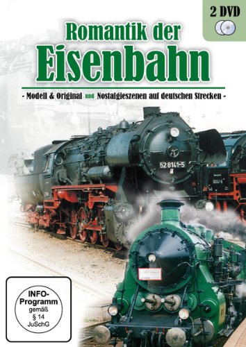 Romantik der Eisenbahn - Modell & Original und Nostalgieszenen auf Deutschen Strecken [2 DVDs] von EDEL