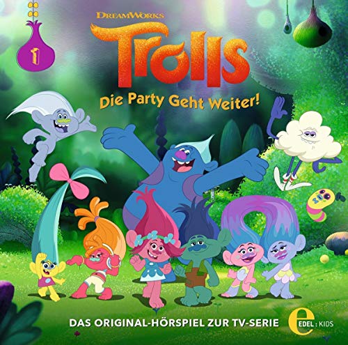 Trolls - Die Party geht weiter! - Folge 1: Regen und Sonnenschein - Das Original-Hörspiel zur TV-Serie von EDEL