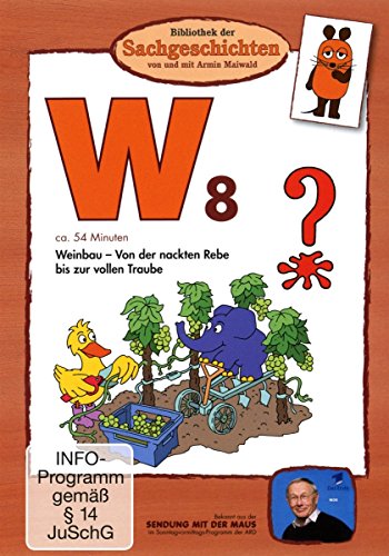 W8 - Weinbau (Bibliothek der Sachgeschichten) von EDEL