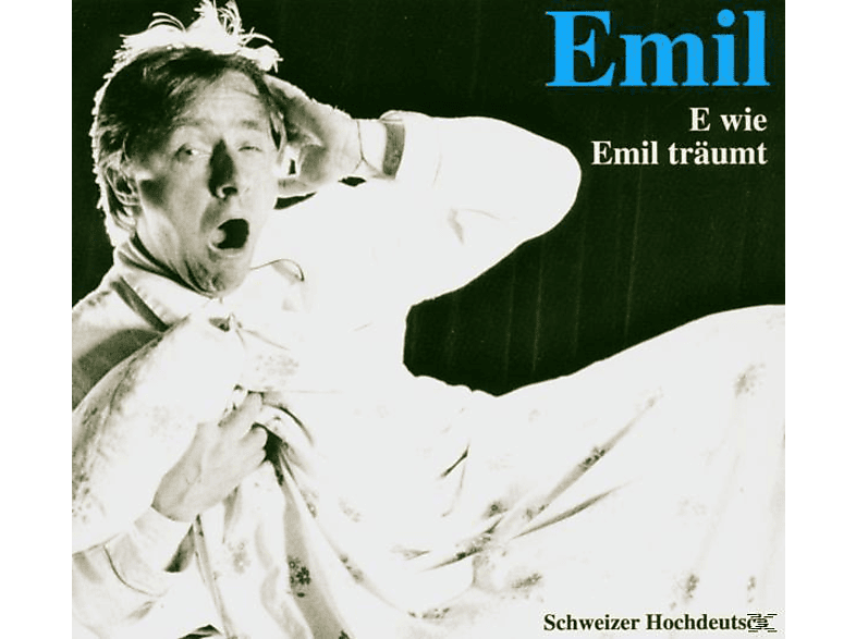 Emil, Steinberger Emil - Emil-E Wie Träumt (CD) von EDITION E