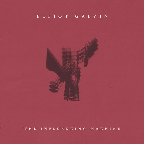 The Influencing Machine von EDITION RECORDS