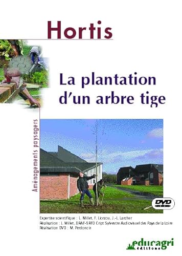 Plantation d'un Arbre Tige (DVD) (la) von EDUCAGRI