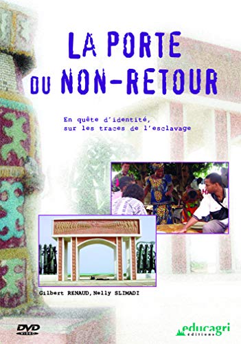 Porte du Non-Retour (DVD) (la) von EDUCAGRI