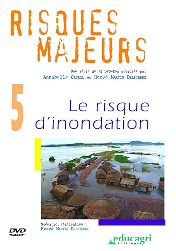 Risque d'Inondation (DVD) (le) von EDUCAGRI