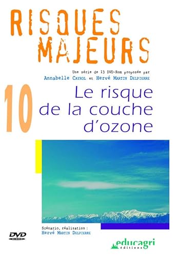 Risque de la Couche d'Ozone (DVD) (le) von EDUCAGRI