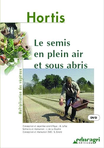 Semis en Plein Air et Sous Abris (DVD) (les) [Disque laser] von EDUCAGRI