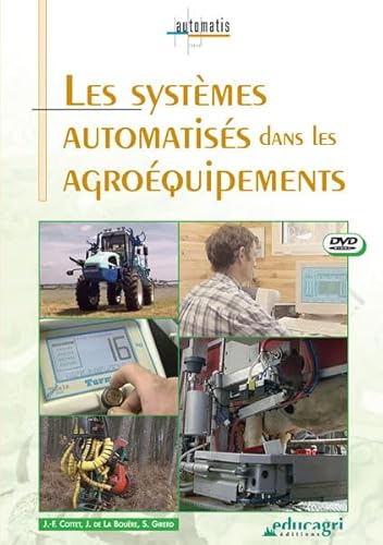 Systemes Automatises Dans les Agroequipements (DVD) (les) von EDUCAGRI