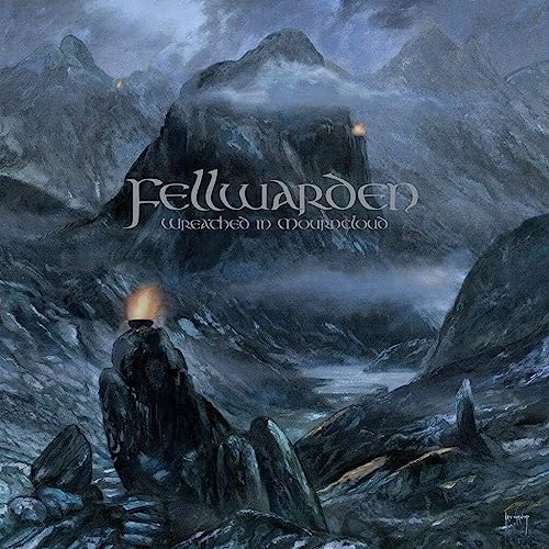 Fellwarden - Wreathed In Mourncloud von EISENWALD