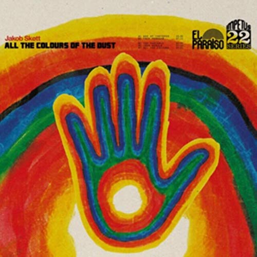 All the Colours of the Dust [Vinyl LP] von EL PARAISO
