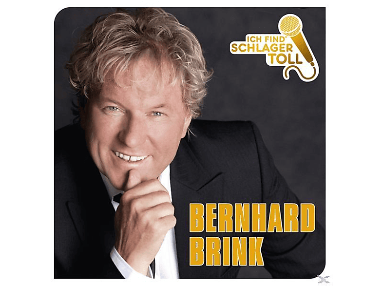 Bernhard Brink - Ich Find' Schlager Toll (Das Beste) (CD) von ELECTROLA