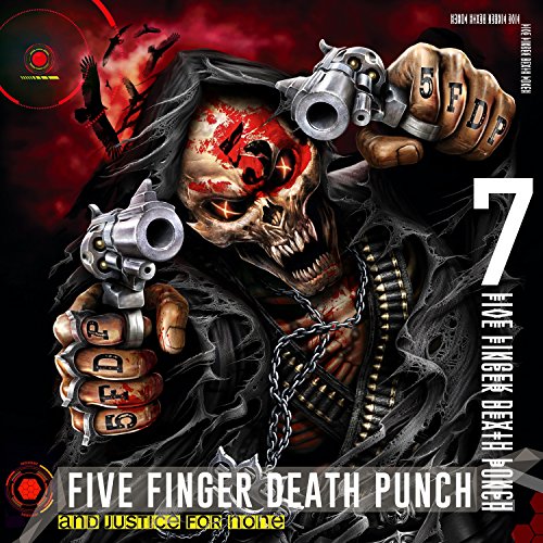 And Justice For None (Deluxe) von Eleven Seven Music