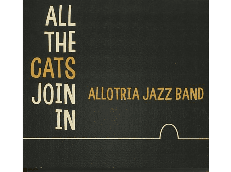 Allotria Jazz Band - All The Cats Join In (CD) von ELITE SPEC