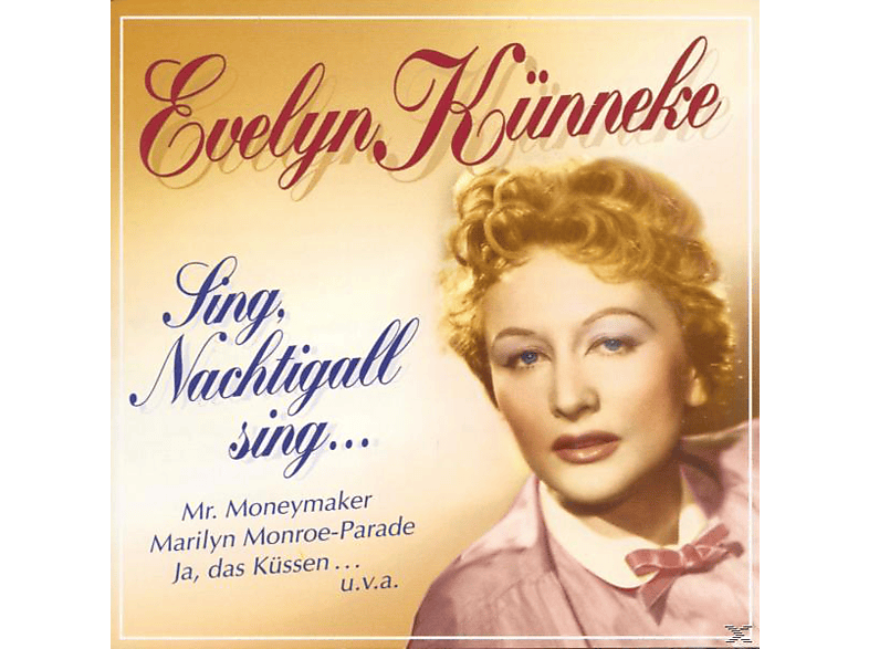 Evelyn Künneke - Sing, Nachtigall Sing... (CD) von ELITE SPEC