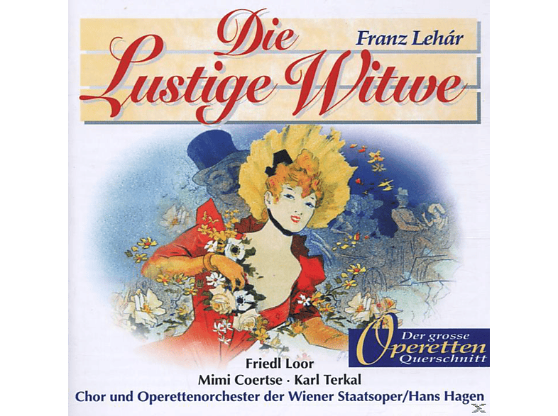 Hans Hagen, Karl Terkal, Mimi Coertse, Chor & Orchester Der Wiener Staatsoper, VARIOUS, Friedl Loor - Die Lustige Witwe (CD) von ELITE SPEC