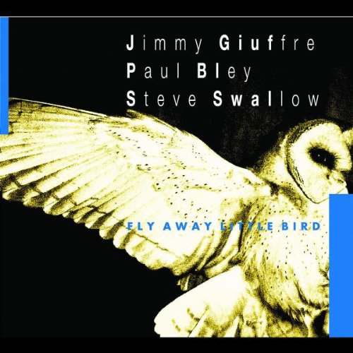 Fly Away Little Bird (Owl Records-Serie) von EMARCY (P