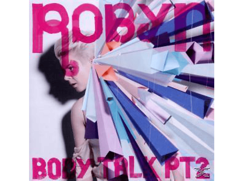 Robyn - Body Talk Pt.2 (CD) von EMBASSY O