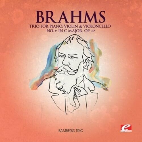 Brahms: Trio for Piano, Violin and Violoncello No. 2 in C Major, Op. 87 von EMG Classical