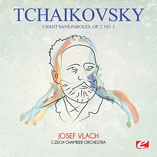 Chant sans paroles, Op. 2, No. 3 (Digitally Remastered) von EMG Classical