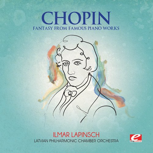 Chopin: Fantasy from Famous Piano Works (Digitally Remastered) von EMG Classical