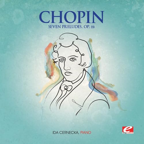 Chopin: Seven Preludes, Op. 28 (Digitally Remastered) von EMG Classical