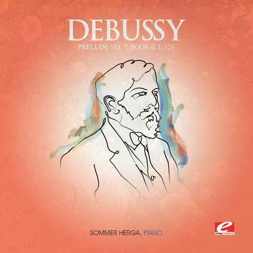 Debussy: Prelude No. 7, Book II, L. 123 (Digitally Remastered) von EMG Classical