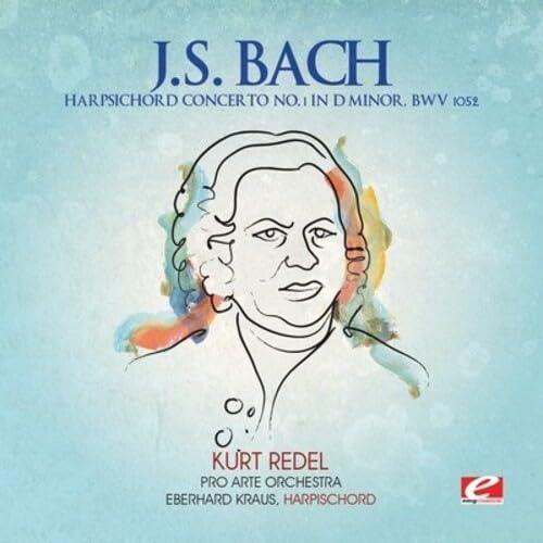 J.S. Bach: Harpsichord Concerto No. 1 in D Minor, BWV 1052 (Digitally Remastered) von EMG Classical