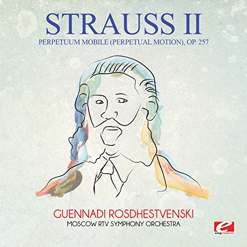 Perpetuum mobile (Perpetual Motion), Op. 257 (Digitally Remastered) von EMG Classical