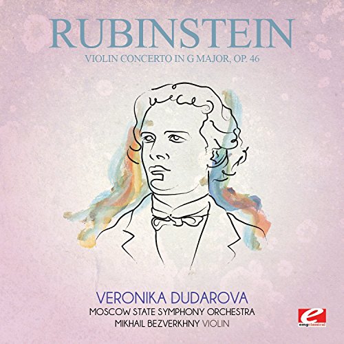 Rubinstein: Violin Concerto in G Major, Op. 46 (Digitally Remastered) von EMG Classical