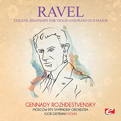 Tzigane, Rhapsody for Violin and Piano in D Major (Digitally Remastered) von EMG Classical