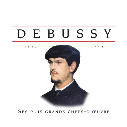 Debussy:Chefs d'Oeuvre von EMI CLASSICS,WARNER CLASSICS,