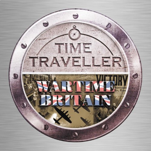 Time Traveller:Wartime Britain von EMI CLASSICS