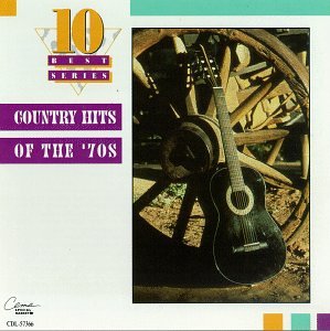 Country Hits of the '70s Country Hits of the '70s von EMI-Capitol Special Products